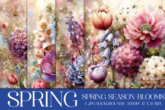 Spring Season Blooms Backgrounds, S7: A Designer's Floral Toolkit